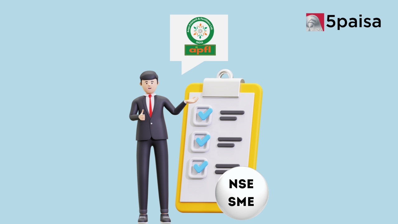 Anya Polytech & Fertilizers Lists at 22 Premium 5paisa